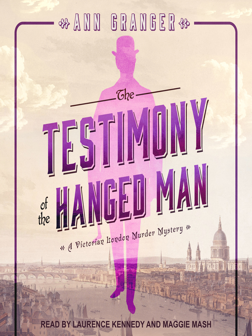 Title details for The Testimony of the Hanged Man by Ann Granger - Available